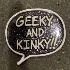 Pins Geeky And Kinky Logo Pin - Glitter Black