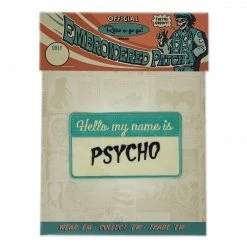 Retro-a-go-go My Name Is Psycho Embroidered Patch 5 Retro-a-go-go My Name Is Psycho Embroidered Patch
