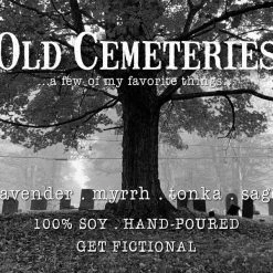 Get Fictional Old Cemeteries - Wax Melt